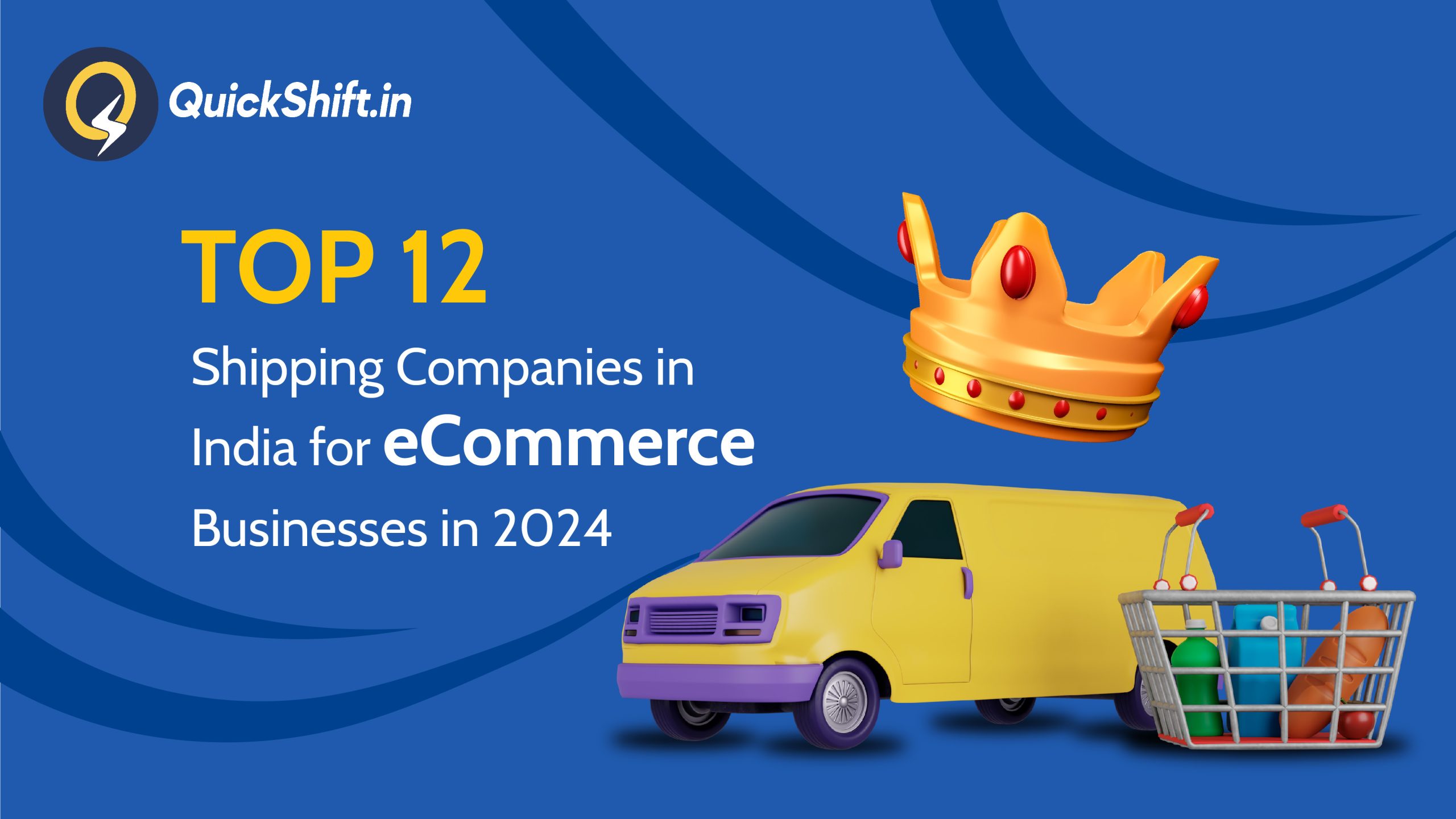 Top 12 Shipping Companies in India